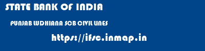 STATE BANK OF INDIA  PUNJAB LUDHIANA SCB CIVIL LINES   ifsc code